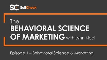 Episode 1 - The Behavioral Science of Marketing with Lynn Neal