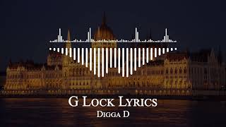 Digga D - G Lock Lyrics