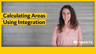 Calculating Areas Using Integration