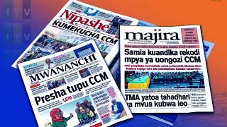 🔴Magazeti: Presha tupu CCM / Samia kuandika rekodi mpya ya uongozi CCM, Aprili 30, 2021.