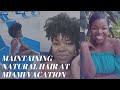 Maintaining Natural Hair in Miami Vacation