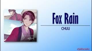 CHUU - Fox Rain (여우비) [The Moon that Rises in the Day OST ] [Rom|Eng Lyric]