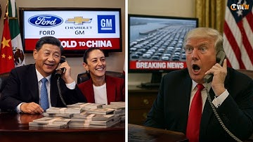 ÁC MỘNG CỦA TRUMP: Mexico mở cửa biên giới cho ô tô Trung Quốc - Ngành Ô Tô Mỹ có nguy cơ sụp đổ.