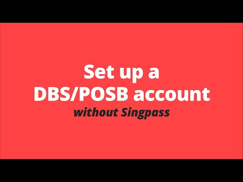 DBS digibank app – How to set up a DBS/POSB account without Singpass