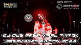 DJ QUE PASA VIRAL TIKTOK BREAKBEAT EDITION 2023