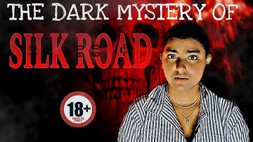 Dark Web Part 1:Secrets of Silk Road