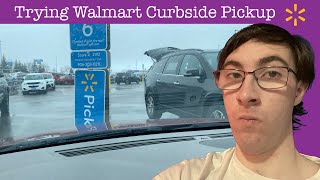 Trying Walmart's Curbside Pickup
