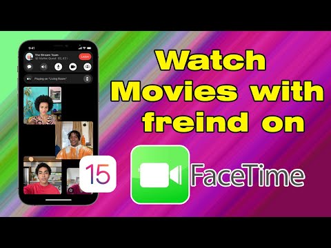 How to watch movies on Facetime iOS 15 (watch movies with friends online)