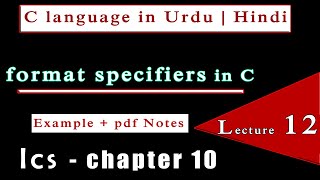 Lec  12 - format specifier c | format specifier in c language | c language tutorial for beginners