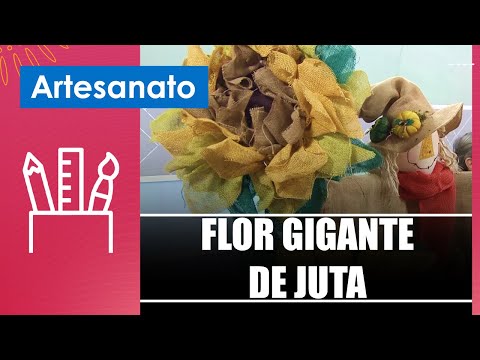 Faça versáteis flores gigantes de juta  com a artesã Del Carmen Vilar – 28/08/24