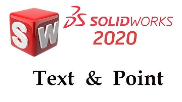 Solidworks 2020 Tutorial in Hindi  #9.  Text & Point