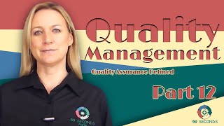 Quality Assurance Defined
