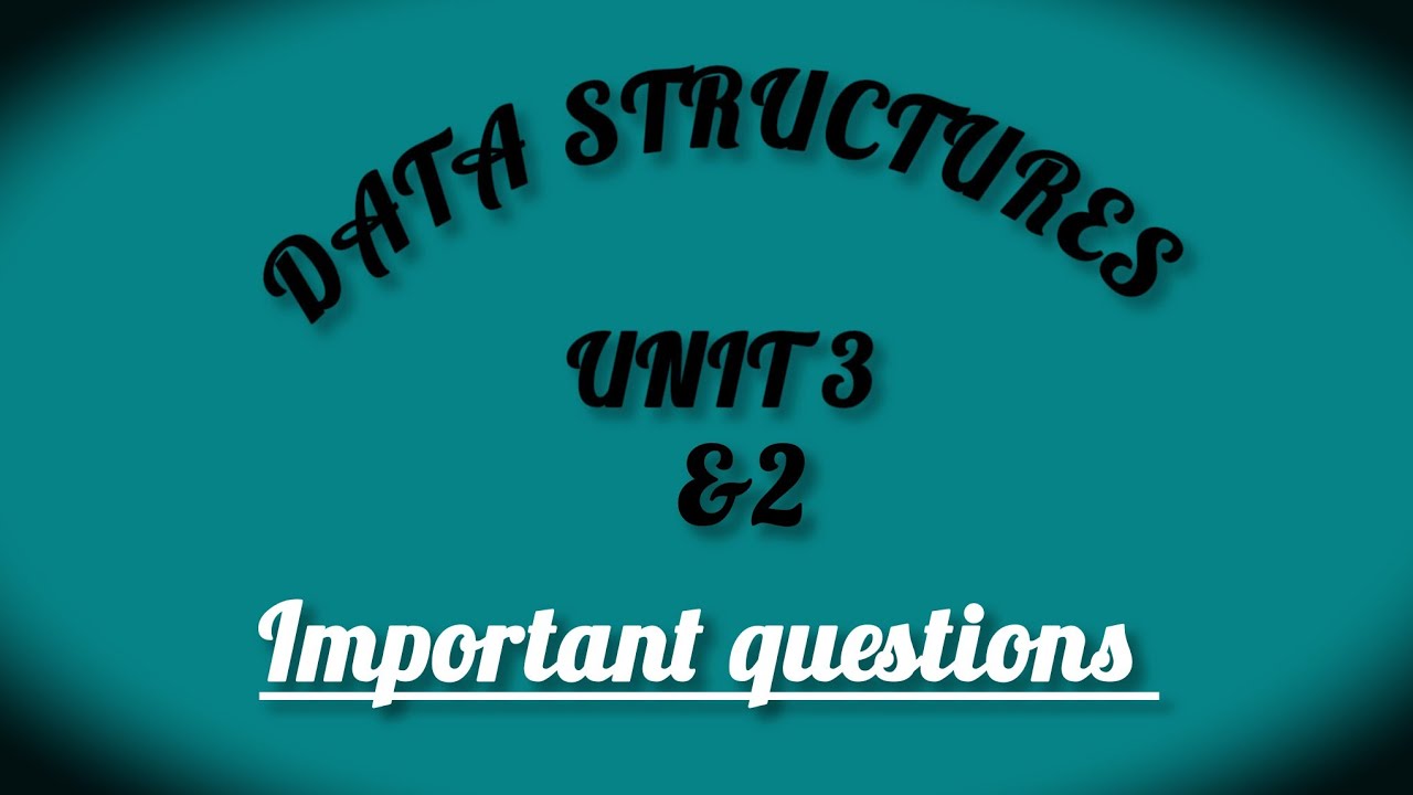 CS3301 / Data structures / Unit 2 and 3 important questions in tamil ...