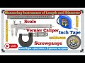 How to Measurement Length and Diameter with Instrument।scale।Inchtape । verniarcaliper । screwgauge।
