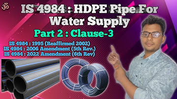 IS 4984 : High Density Polyethylene Pipe For Water Supply - Part 2 || IS  Standard For HDPE Pipe ||