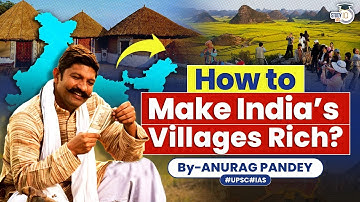 India’s Road to Developed Country is in it’s Villages | Rural Tourism Case Study | UPSC GS3
