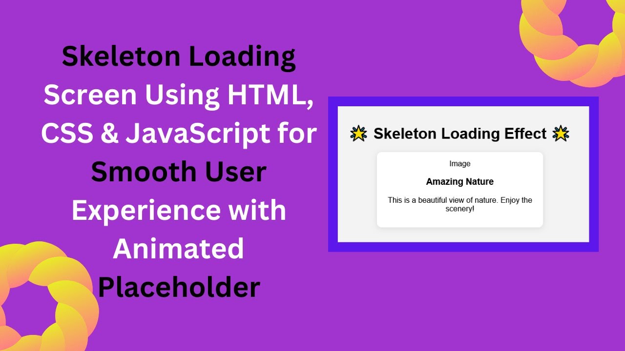 ๐ฅ Skeleton Loading Screen with HTML, CSS & JavaScript | Step-by-Step ...