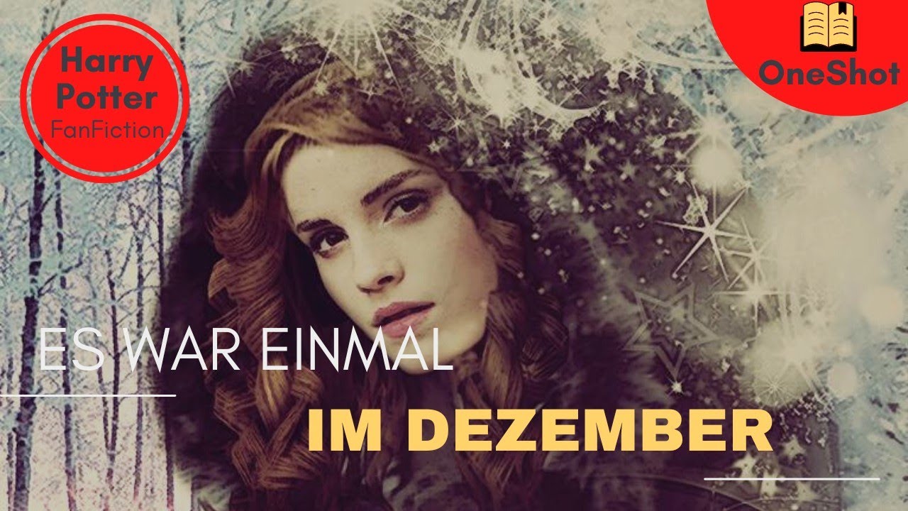 Snamione ⎮ Es war einmal im Dezember - OneShot⎮Harry Potter FanFiction⎮Hörbuch Romanze⎮ Einschlafen