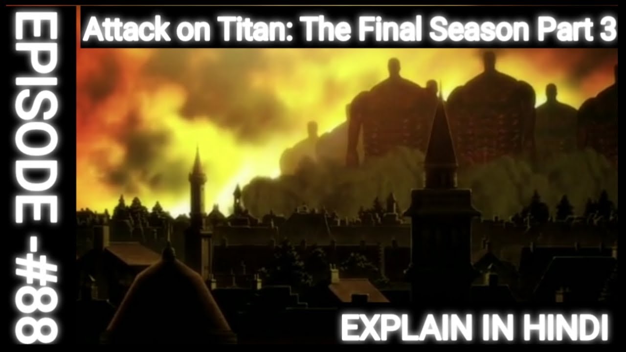 Attack on Titan Final Season part 3: What to expect from episode 88