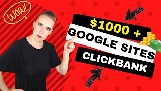 Make $1000+ With ClickBank Affiliate Marketing Using Google Sites For Free | Make Money Online