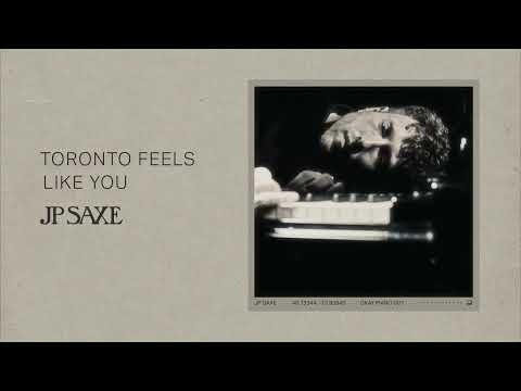 JP Saxe - Toronto Feels Like You (Official Audio)