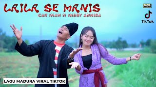 LAILA SE MANIS LAGU MADURA VIRAL DI TIKTOK // CAK IMAM ft INDRY ANNISA