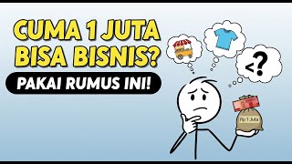 How to Turn 1 Million Rupiah into a Big Business (Without Fear of Going Broke)
