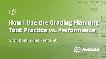 How I Use the Grading Planning Tool: Practice vs. Performance | OpenSciEd On-Demand Resources