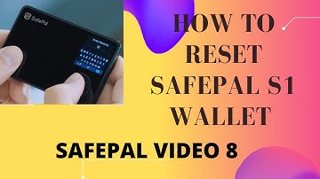 How to reset SafePal S1 wallet