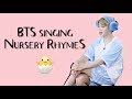 BTS (방탄소년단) Singing Nursery Rhymes Compilation