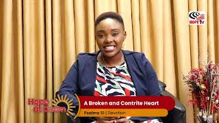 A Broken And Contrite Heart || Hope At Dawn Devotion || 5th June 2025