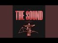 The sound