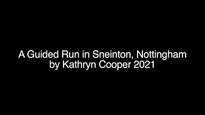 A Guided Run in Sneinton by Kathryn Cooper, 2021
