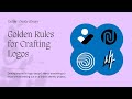 Golden Rules for Crafting Logos