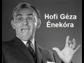 Hofi Géza - Énekóra