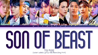 TO1 Son of Beast Lyrics (티오원 Son of Beast 가사) (Color Coded Lyrics)