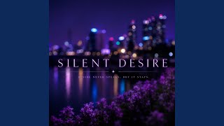 Silent Desire
