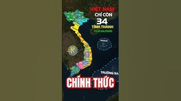 Quyết định sáp nhập chính thức: cả nước còn 34 tỉnh, thành. Nghị quyết số 202/2025/QH15
