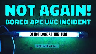 The cause of the Bored Ape UVC eye burn incident