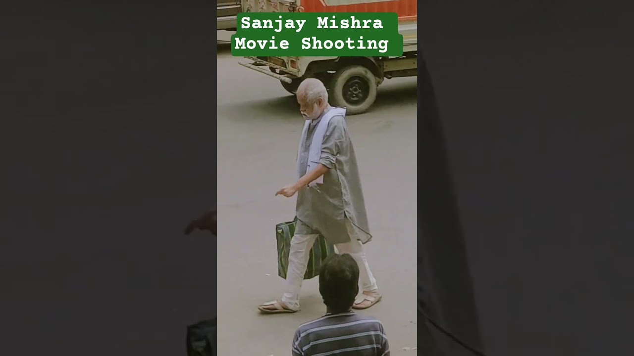 Sanjay Mishra Movie Shooting in lucknow 
