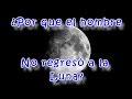 ¿Por qué el hombre no regresó a la Luna?