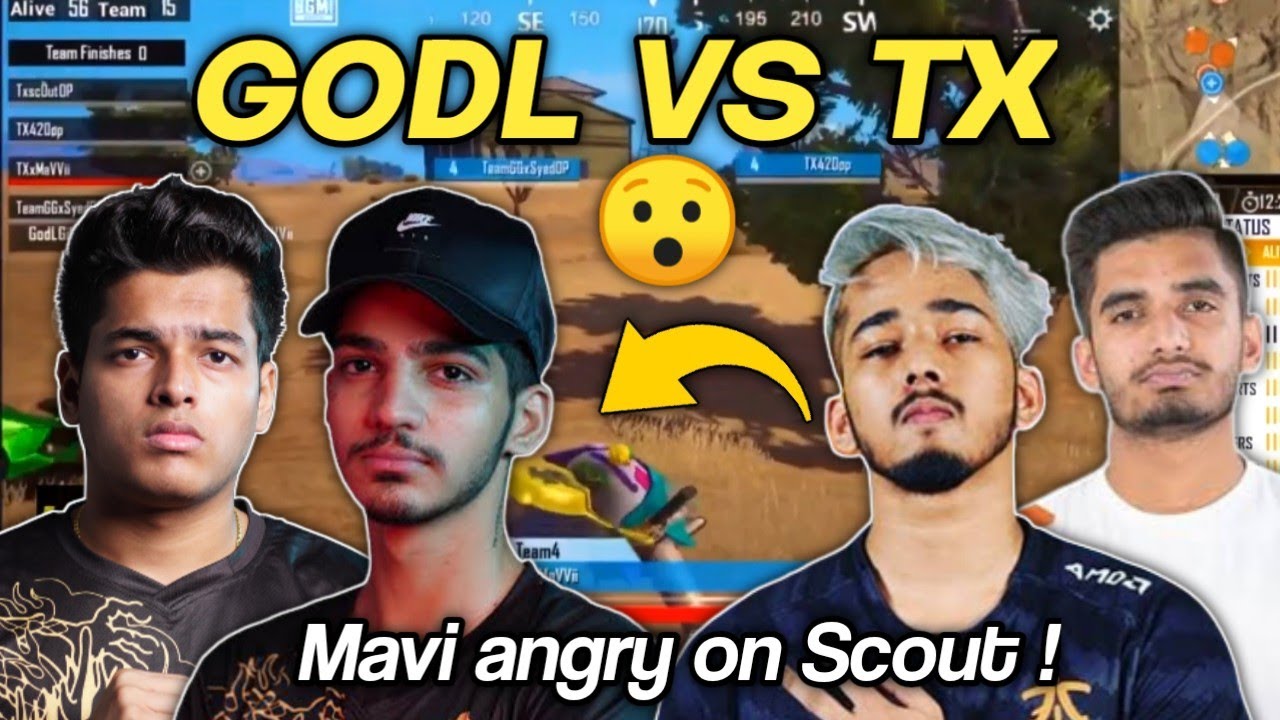 Godl vs Tx 4v4 Fight ⚡⚡| Mavi angry on Scout - YouTube