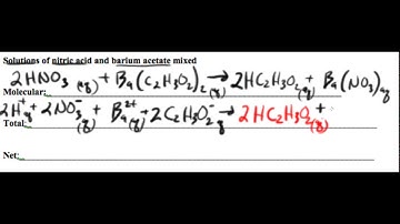 Net ionic equation Nitric Acid + Barium Acetate