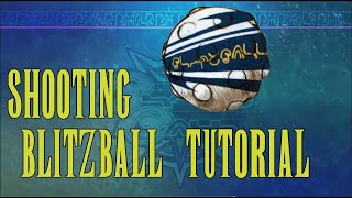 Shooting - Blitzball Tutorial