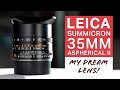 Leica 35mm Summicron First Impressions - Dream Lens!