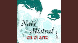 Video thumbnail of "Nati Mistral - Amar amando"