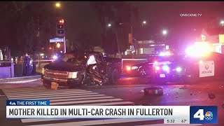 Mother killed, son injured in multi-car crash in Fullerton