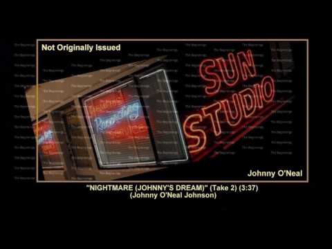 (1953) Sun ''Nightmare (Johnny's Dream) (Take 2) Johnny O'Neal