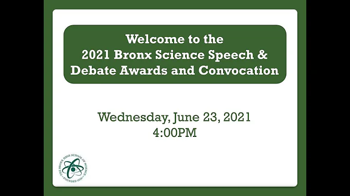 2021 Bronx Science Speech & Debate Awards and Convocation