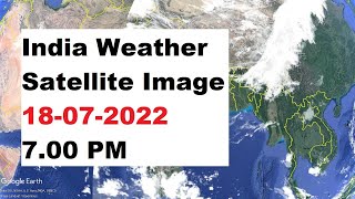 India Weather Map Satellite Live Today 18-07-2022 7.00 PM | Weather India #imd screenshot 5